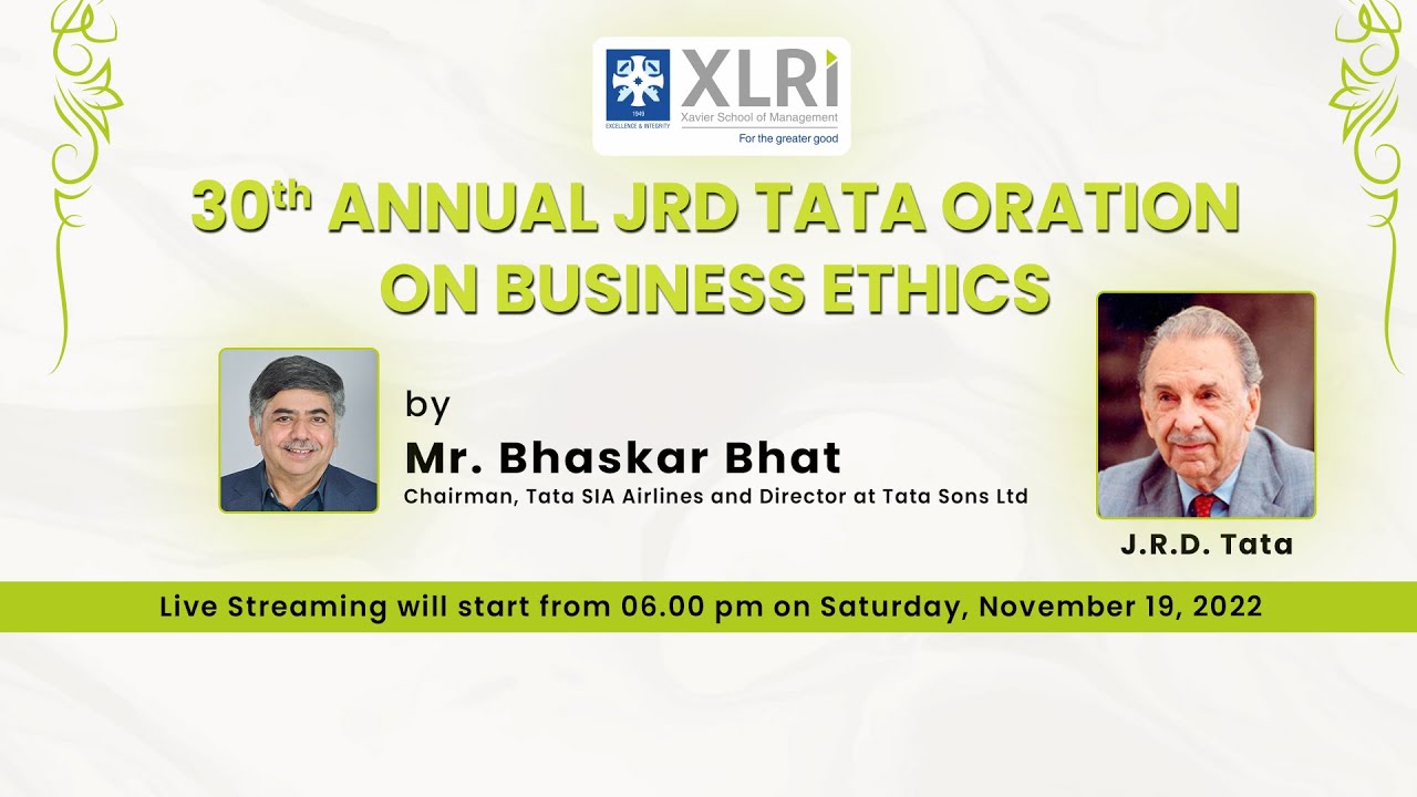 30th JRD Tata Oration on Business Ethics | XLRI Jamshedpur