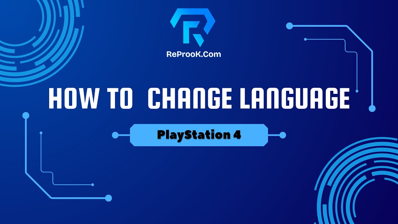How To Change Language PlayStation 4