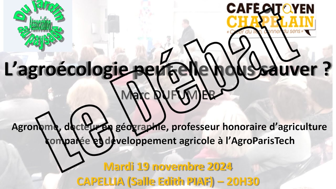 L'agroécologiepeut elle nous sauver Débat