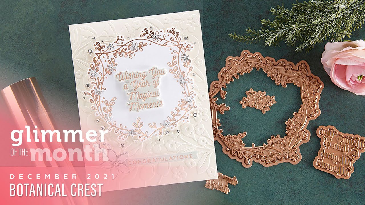 December 2021 Glimmer Hot Foil Kit of the Month – Botanical Crest