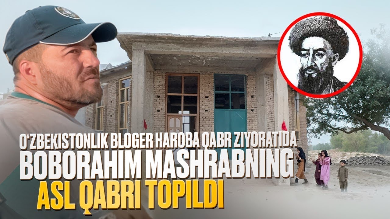 Boborahim Mashrabning asl qabri topildi. O‘zbekistonlik bloger haroba qabr ziyoratida