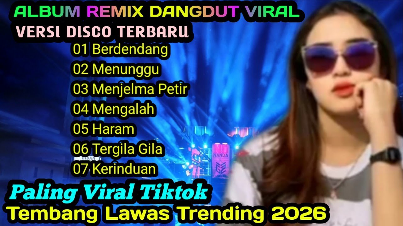 ALBUM DANGDUT REMIX ~BERDENDANG~ FULL TEMBANG KENANGAN ALBUM NOSTALGIA@musikkampung99