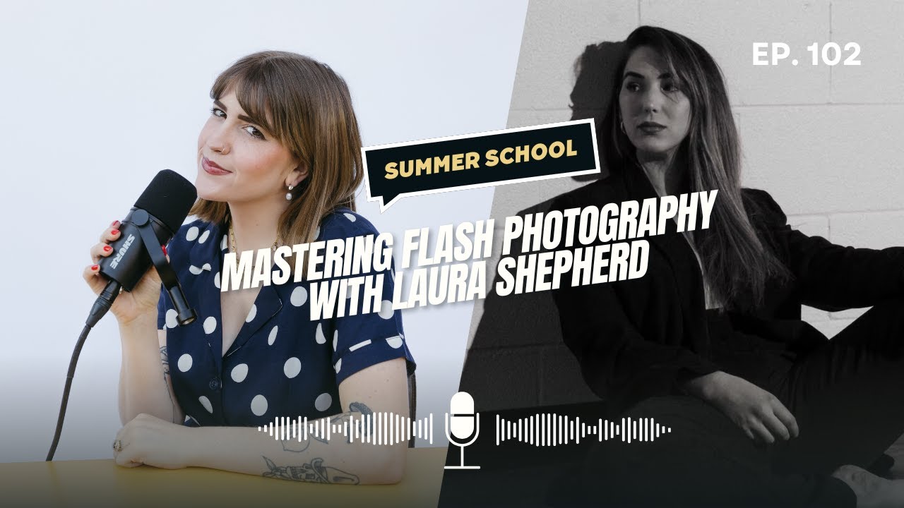 Mastering Flash Photography with Laura Shepherd