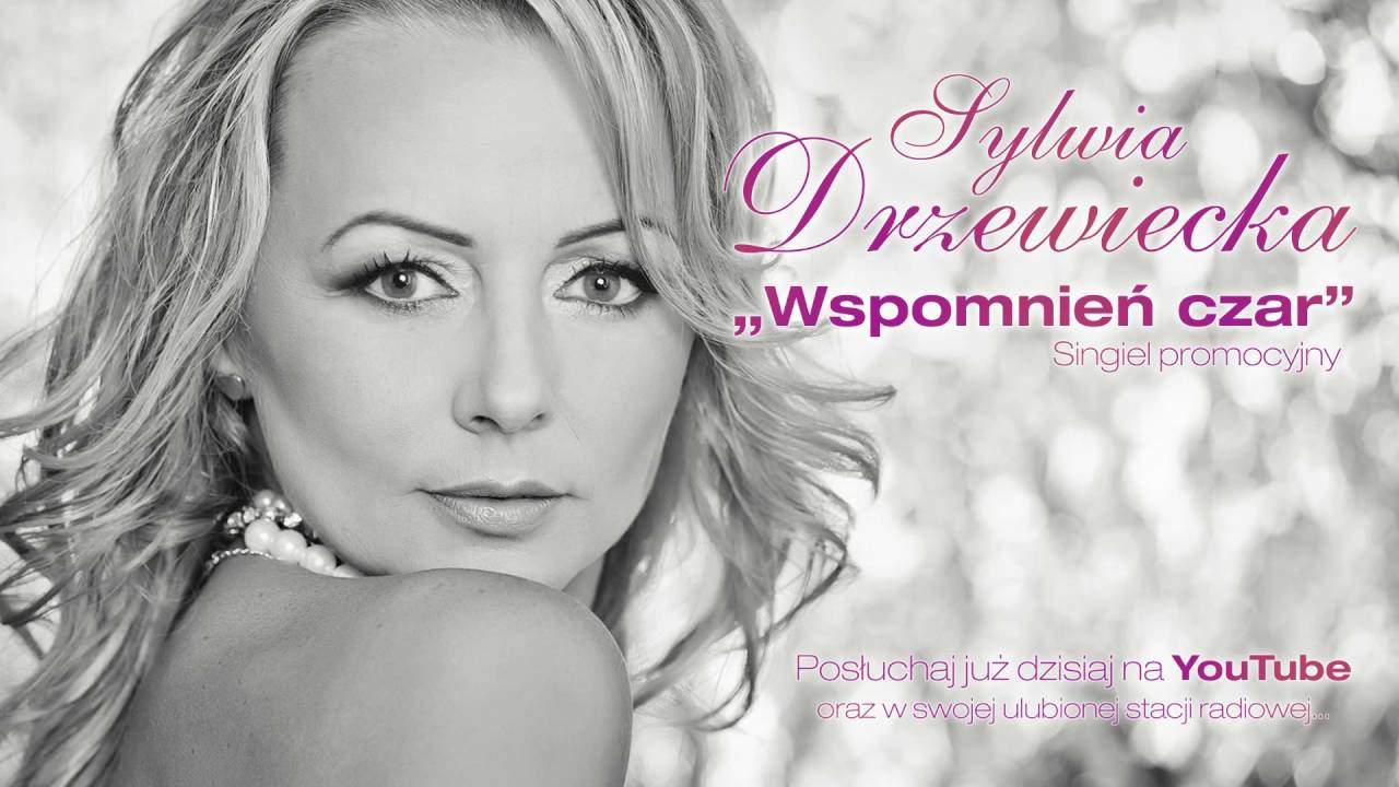 SYLWIA DRZEWIECKA - Wspomnień czar (Official Audio)