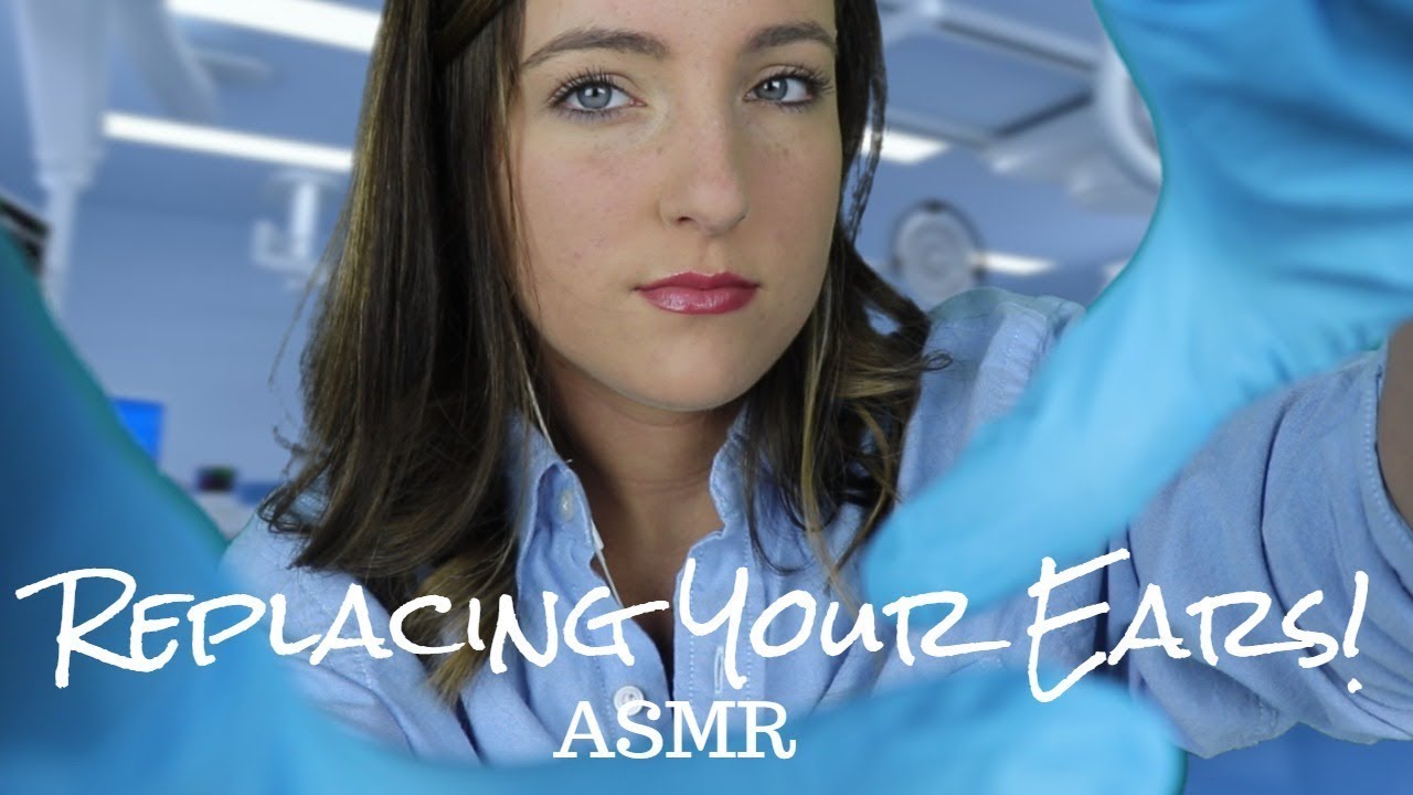 Ear Replacement! ASMR | Test Subject Series