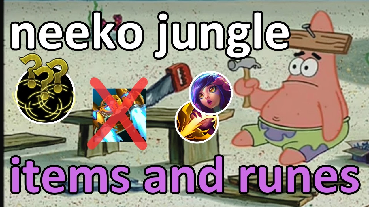 2026 neeko jungle build and runes guide