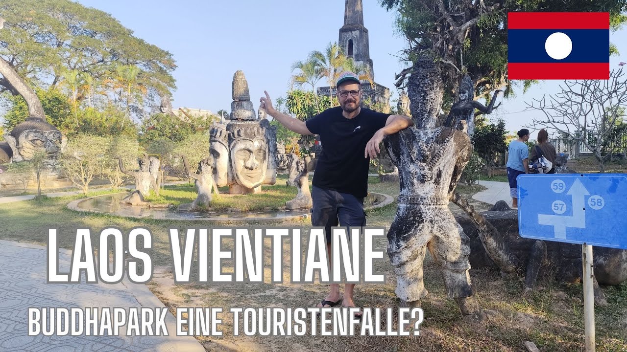 Vientiane erleben 🇱🇦 | Pho, Buddha Park & Streetfood auf dem Night Market 🍜🍕