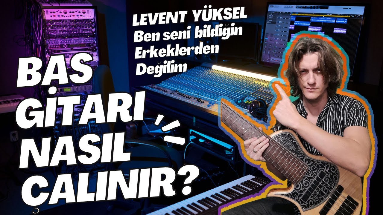 Levent Yüksel - Ben Senin Bildiğin Erkeklerden Değilim | Bas Gitarı Nasıl Çalınır ? #basscover