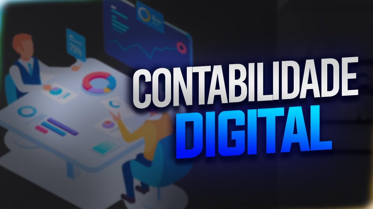 CONTABILIDADE DIGITAL | Como ser um EMPREENDEDOR CONTÁBIL na era digital | Dominando o eSocial #41