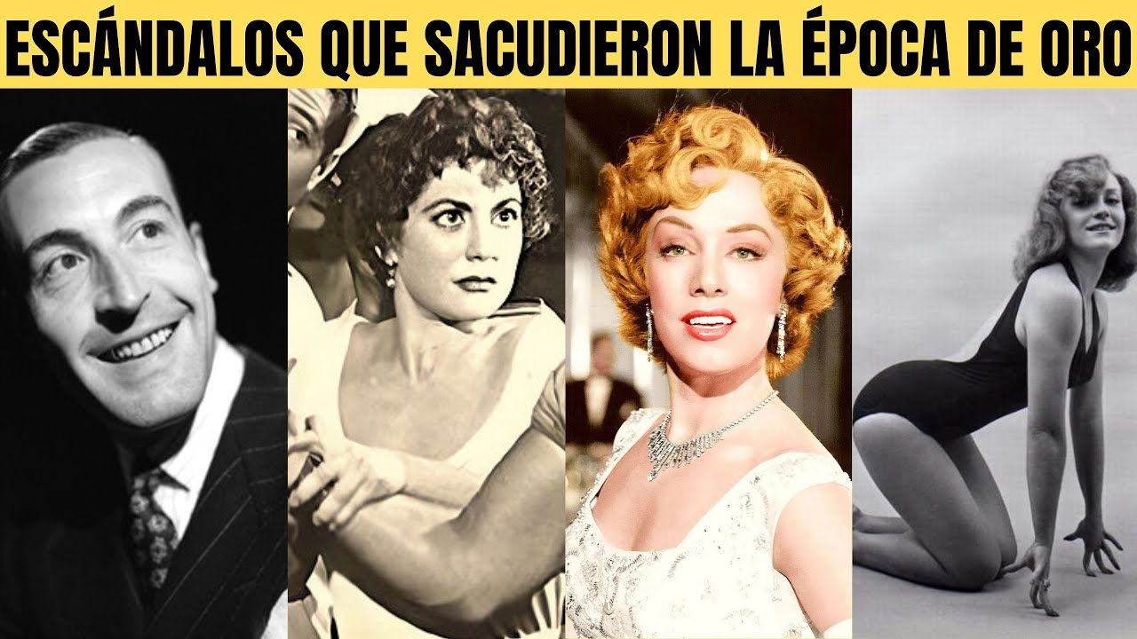 10 Escándalos, Traiciones y Amores Prohibidos Que Sacudieron La Época De Oro