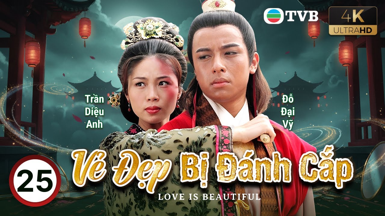 Phim TVB lồng tiếng Vẻ Đẹp Bị Đánh Cắp 4K 25/30 | Trương Triệu Huy, Trần Diệu Anh | 2002