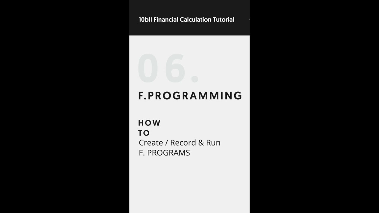 10bII Financial Calculator App - F.Programming Tutorial