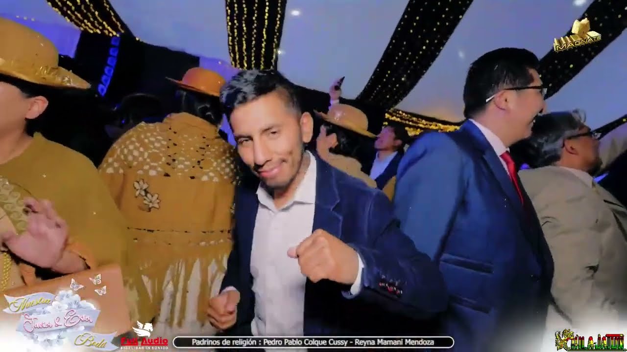 CHILA JATUN EN VIVO - MAGNATE PRODUCCIONES.  Nuestra Boda Javier & Esther