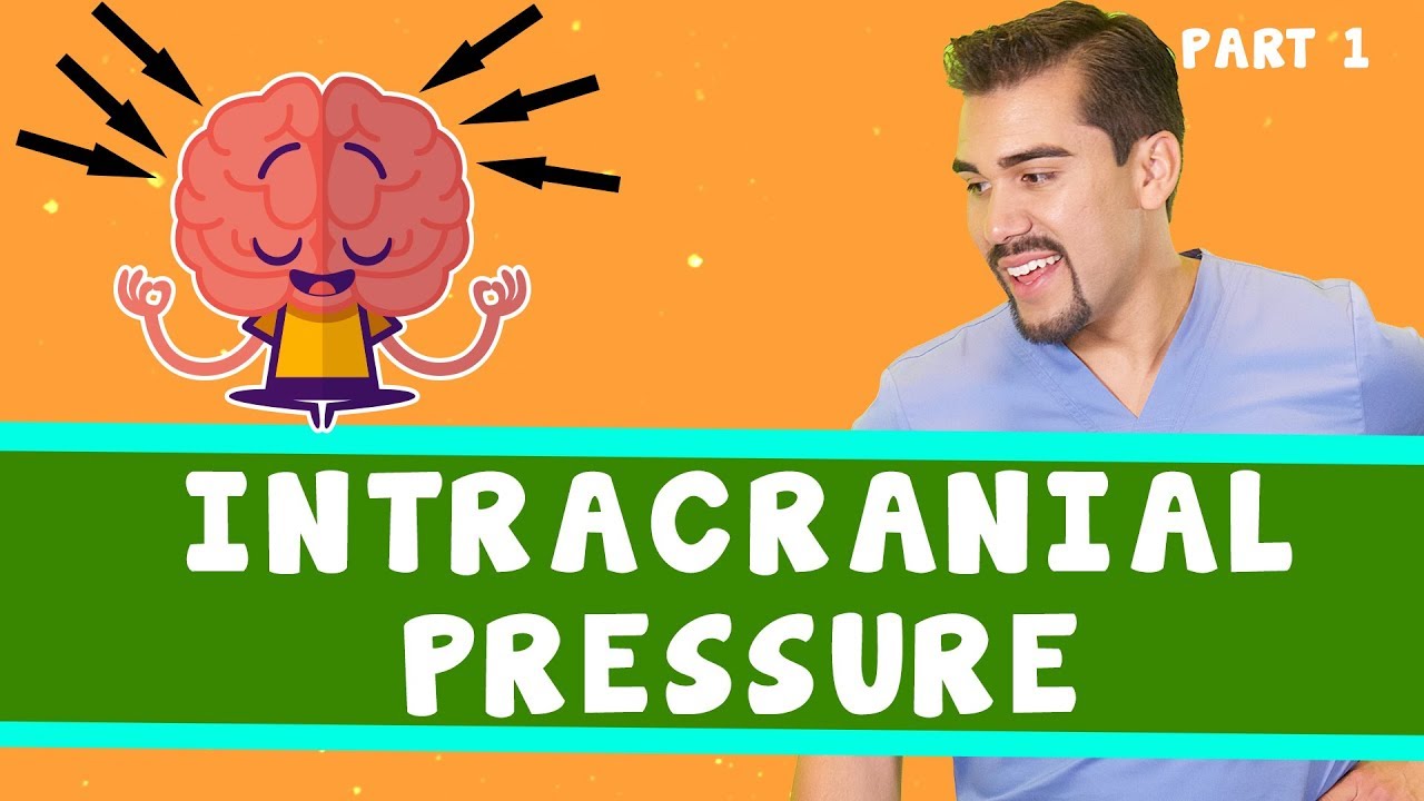 Intracranial Pressure. Part 1