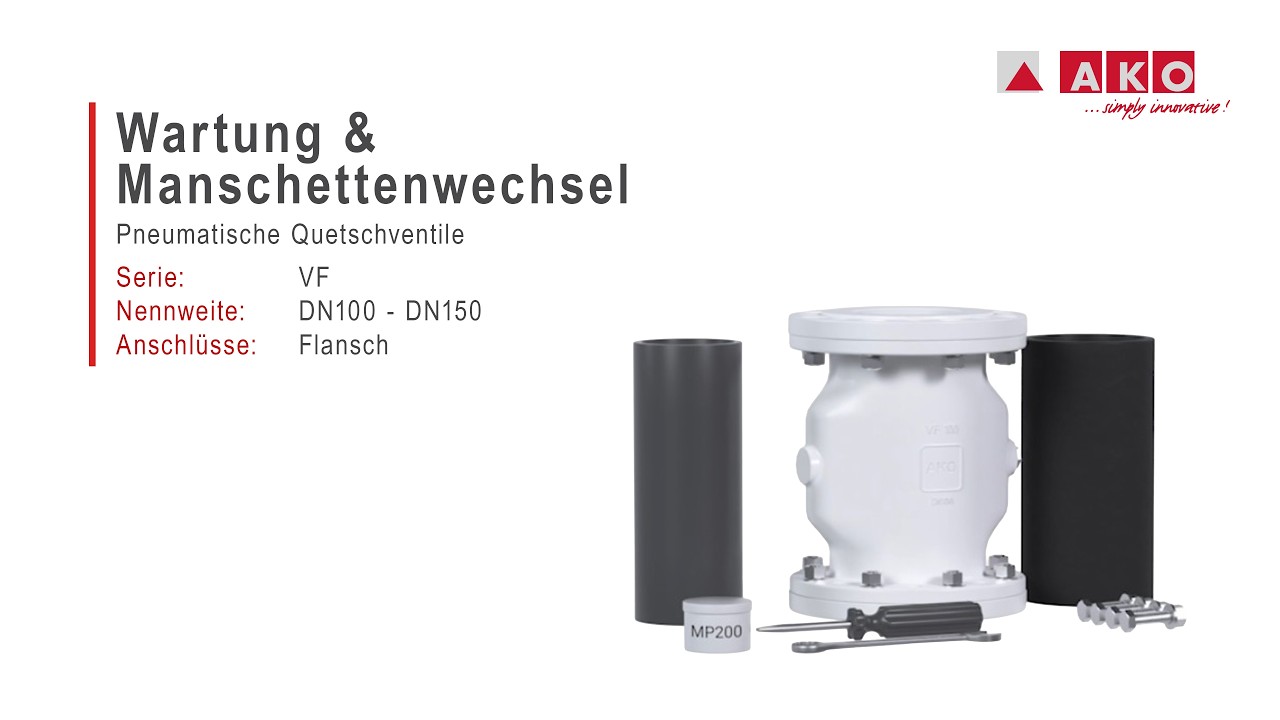 Reparatur von AKO Quetschventilen (pneumatisch), Serie VF, DN100, DN125, DN150