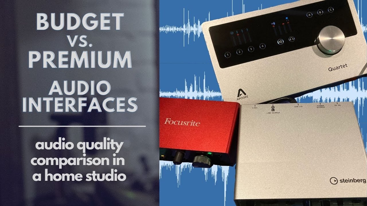 Budget vs Premium Interface Comparison: Focusrite/Steinberg vs Apogee