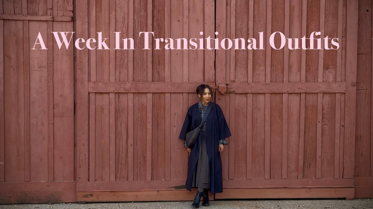 A Week of Easy Transitional Outfits