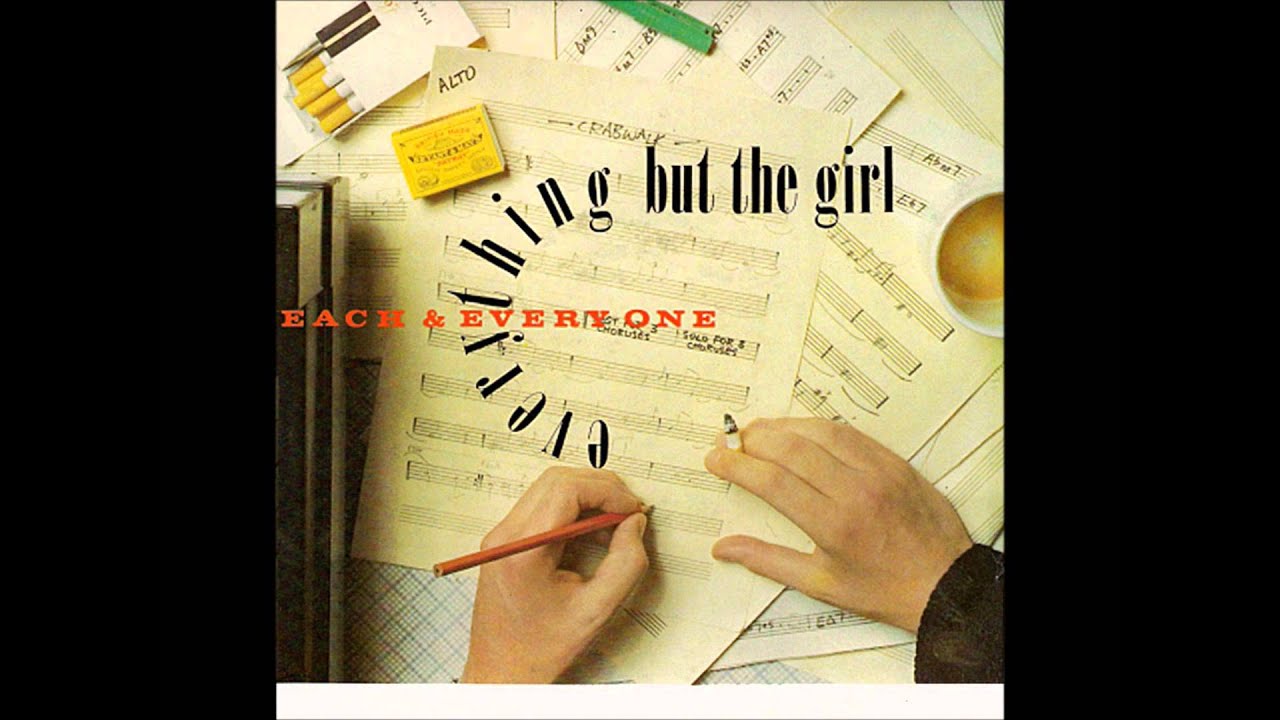 Everything But the Girl - Each and Everyone