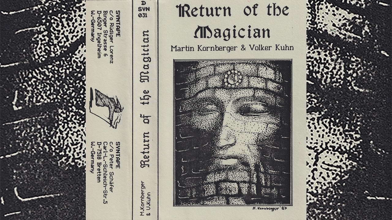 Martin Kornberger & Volker Kuhn - Return of the Magician [1987]