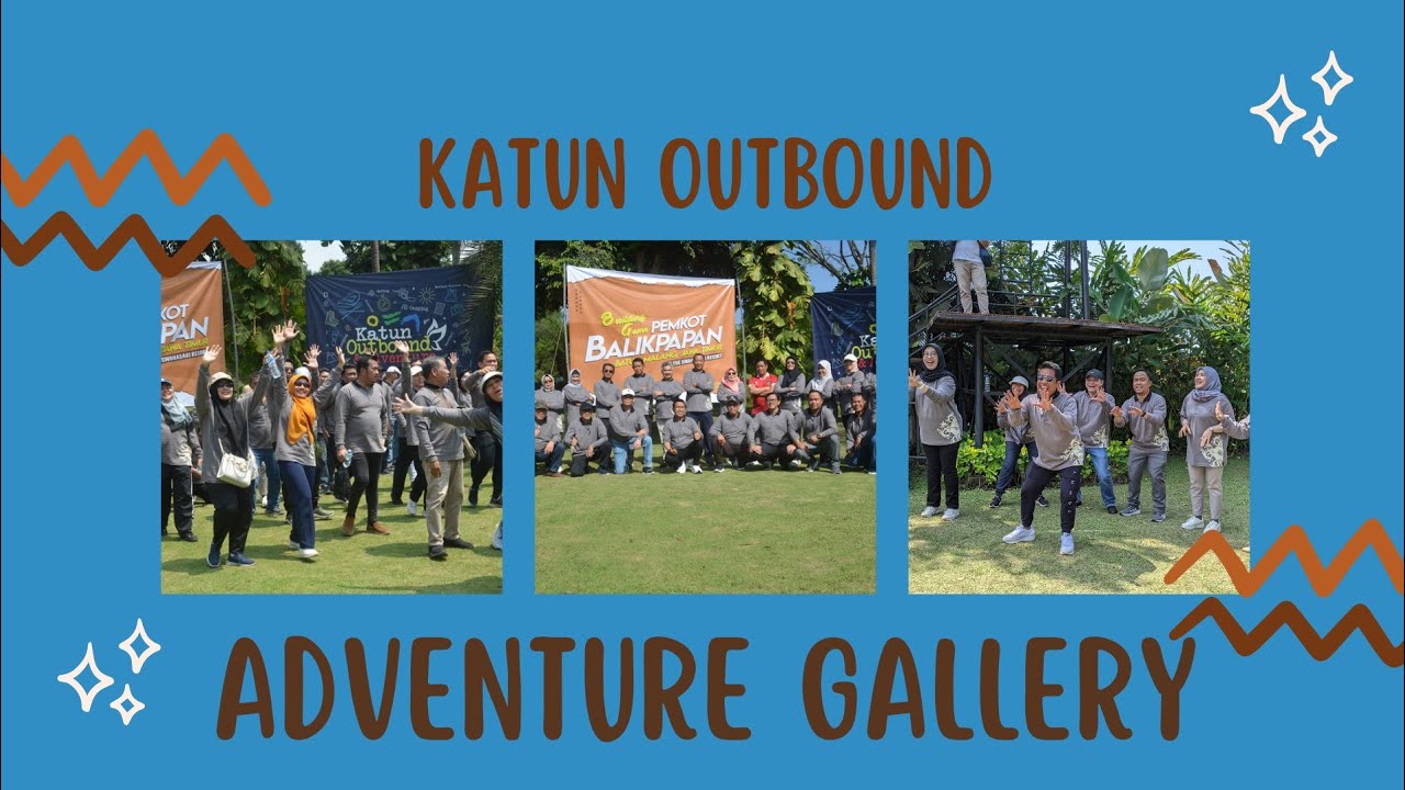 KATUN OUTBOUND ADVENTURE PROJECT | BACKGROUND MUSIC
