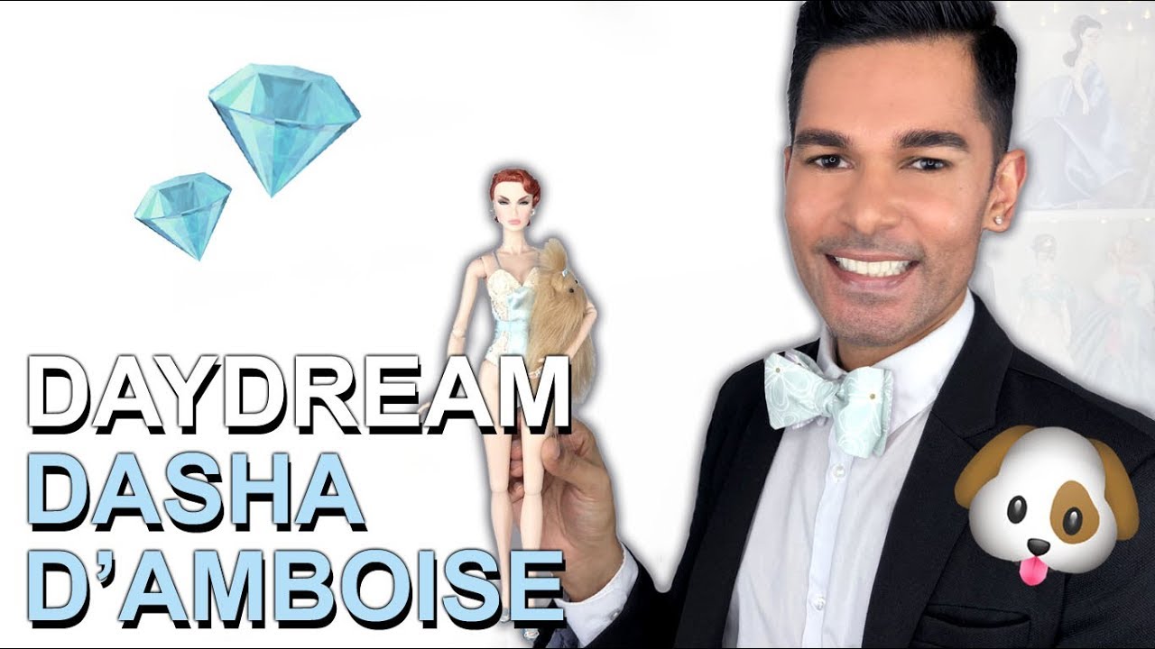 DAYDREAM Dasha D'Amboise Doll - Fashion Royalty - Integrity Toys - Review