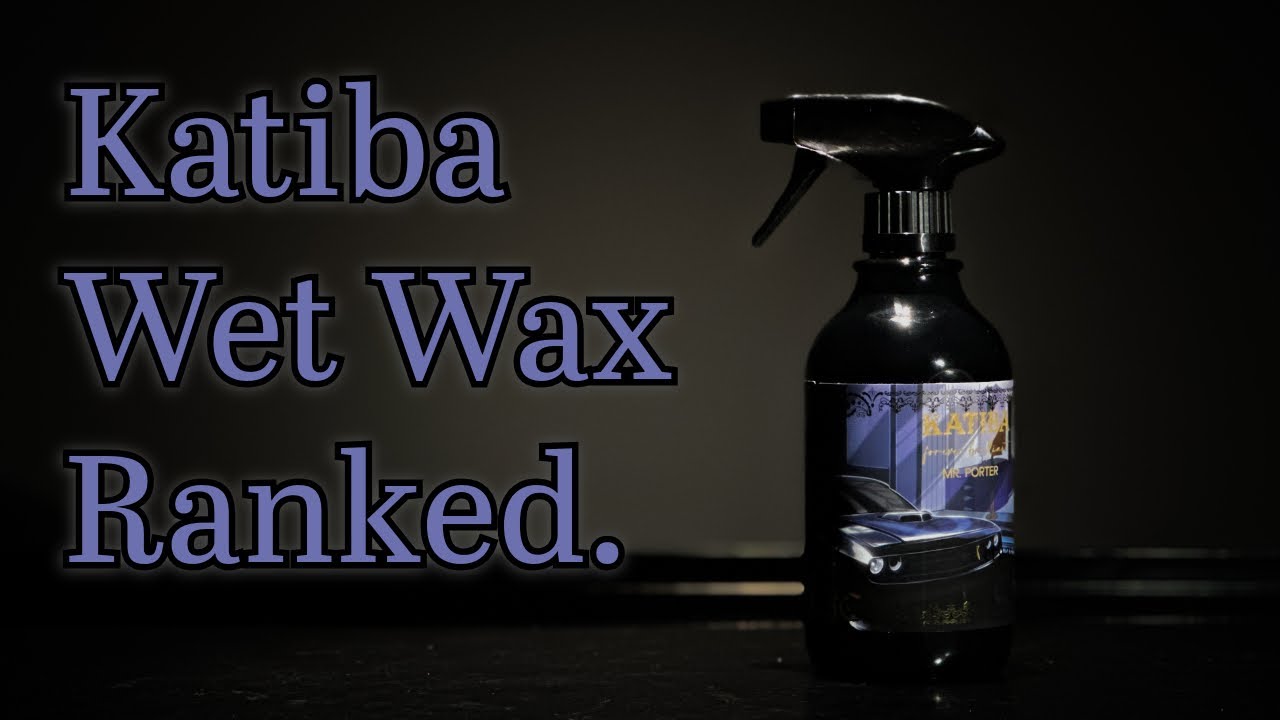 Ranked: Katiba Wet Wax