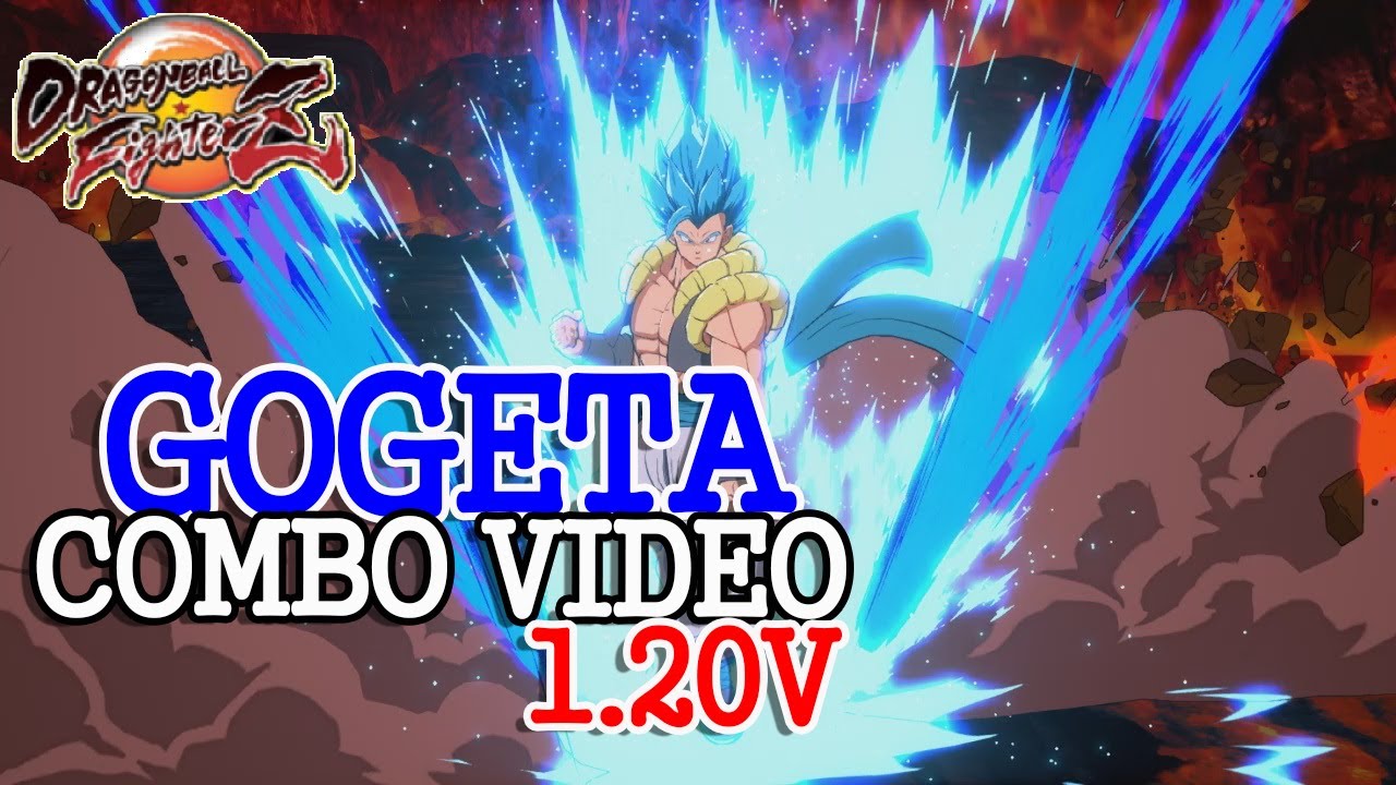 [ DBFZ 1.20v ] GOGETA combo video / 오지터 콤보 비디오