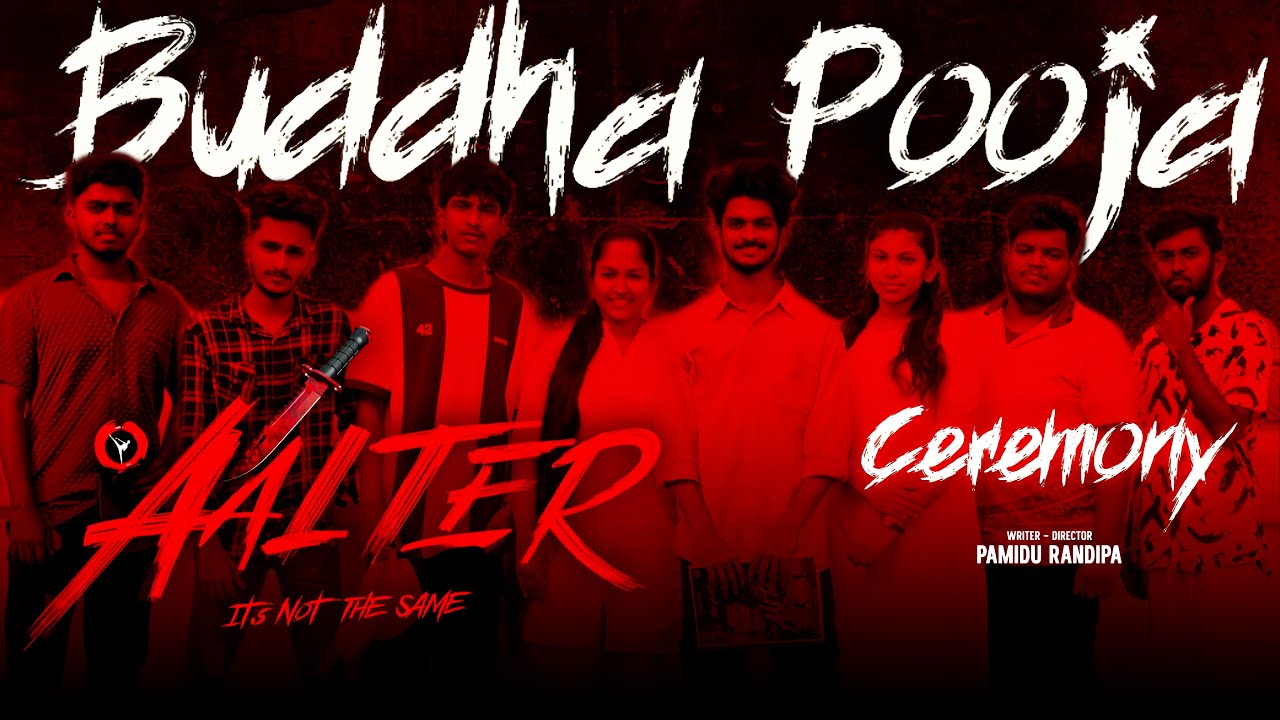 Buddha Pooja Ceremony | AALTER (The Sinhala Short Movie) | Pamidu Randipa 