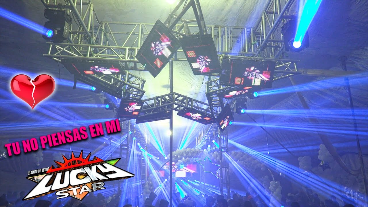💔 TU NO PIENSAS EN MI / SONIDO LUCKY STAR 2021 / GUADALUPE TLACHCO TLAXCALA / NOVIEMBRE 2021