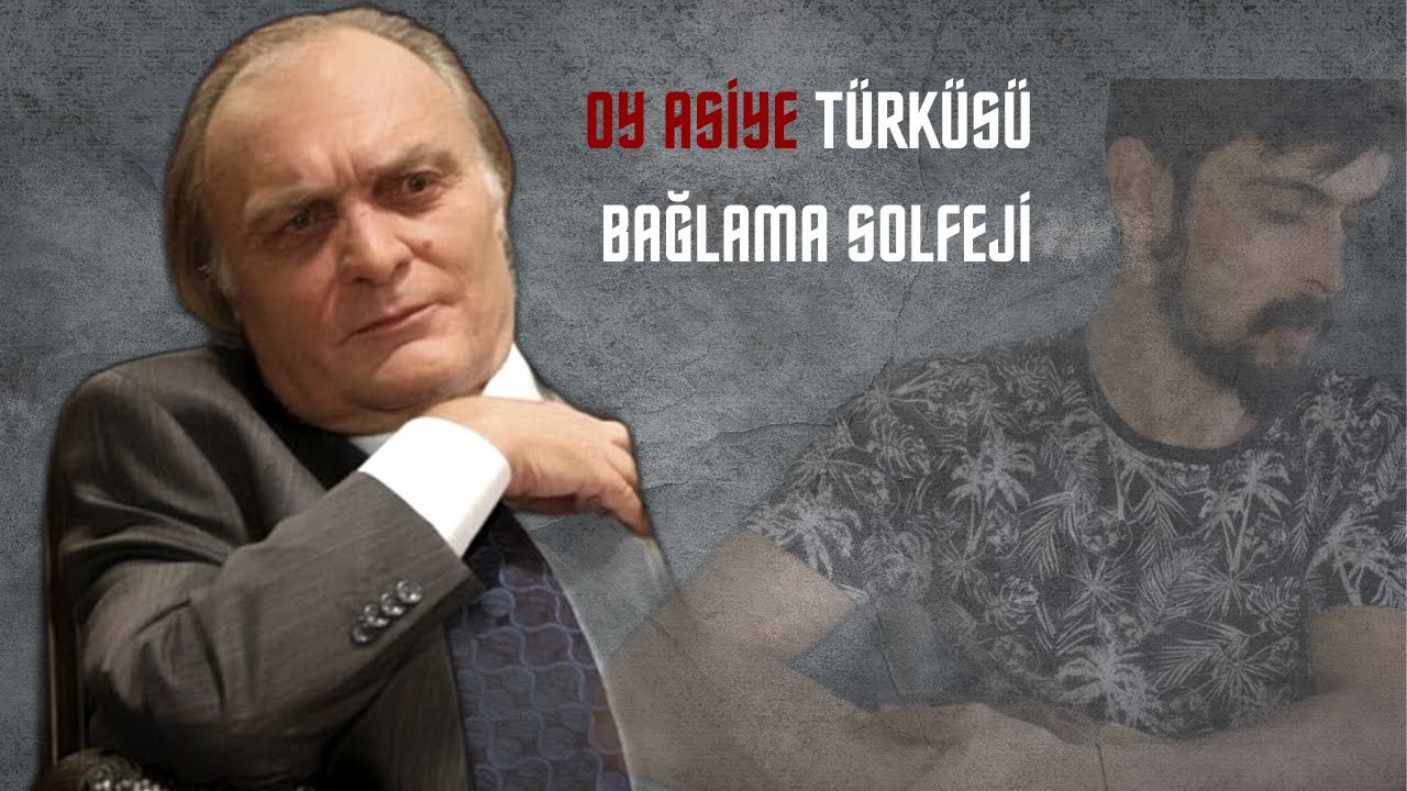 Oy Asiye Türküsü - Kurtlar Vadisi Laz Ziya | SOLFEJ #solfej #bağlama