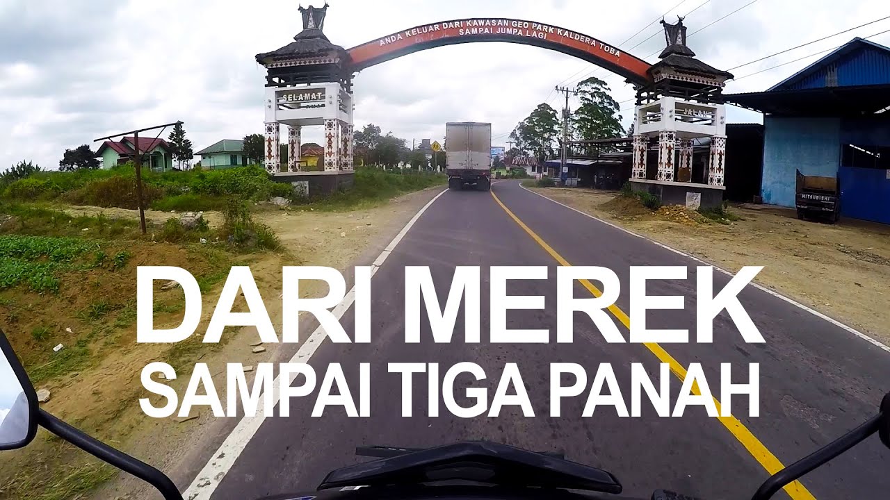 Perjalanan dari Merek ke Desa Suka, Tiga Panah, Karo