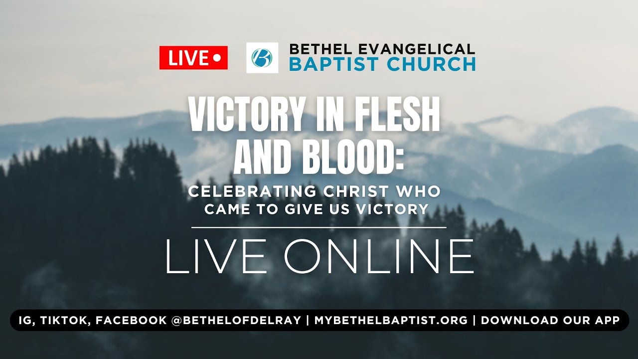 2025 Christmas Eve Service | Bethel Evangelical Baptist Church