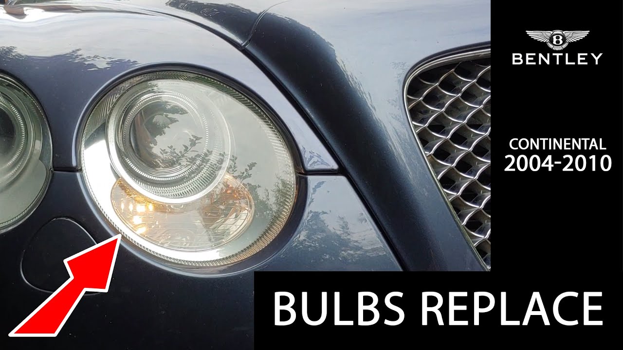 Headlight bulb replacement on Bentley Continental GT 2004-2010