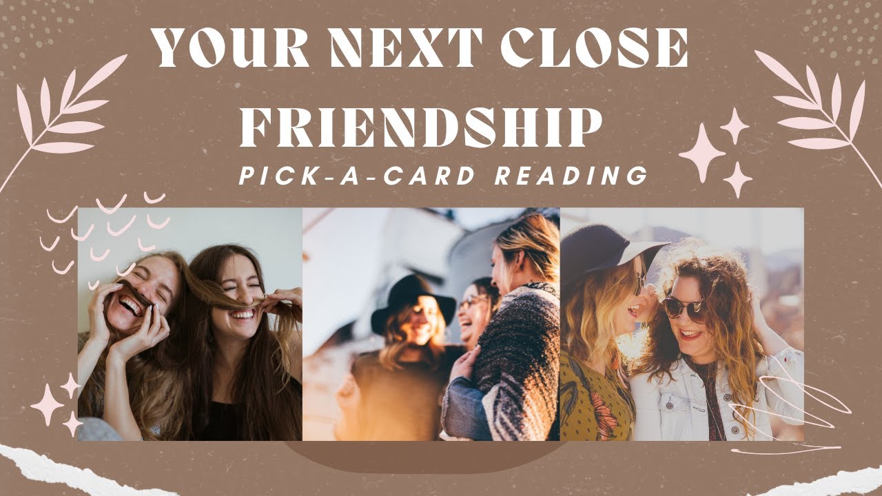 🔮 💛 🌻 Your Next Close Friendship? 🌻 💛 🔮 Pick-A-Card Tarot Reading