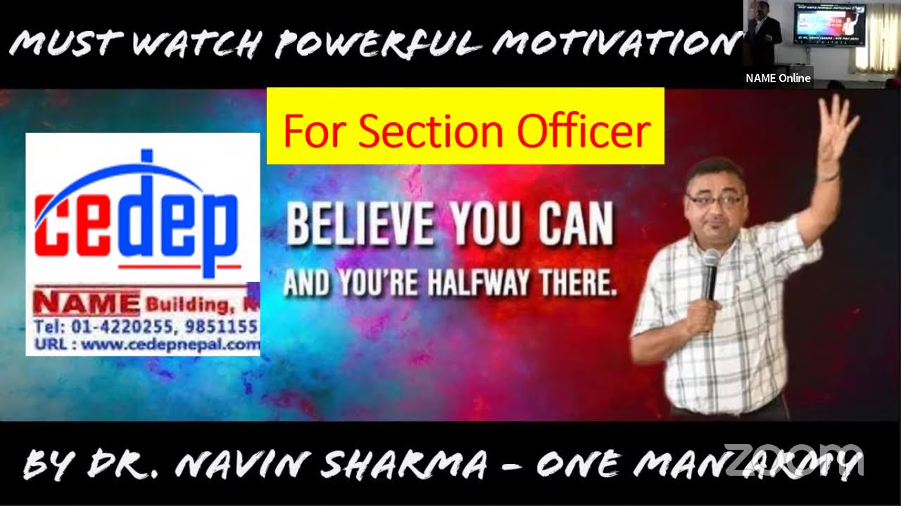Live - Motivational Speech for PSC Section Officer Students of CEDEP Nepal - By Dr Navin Kr Sharma