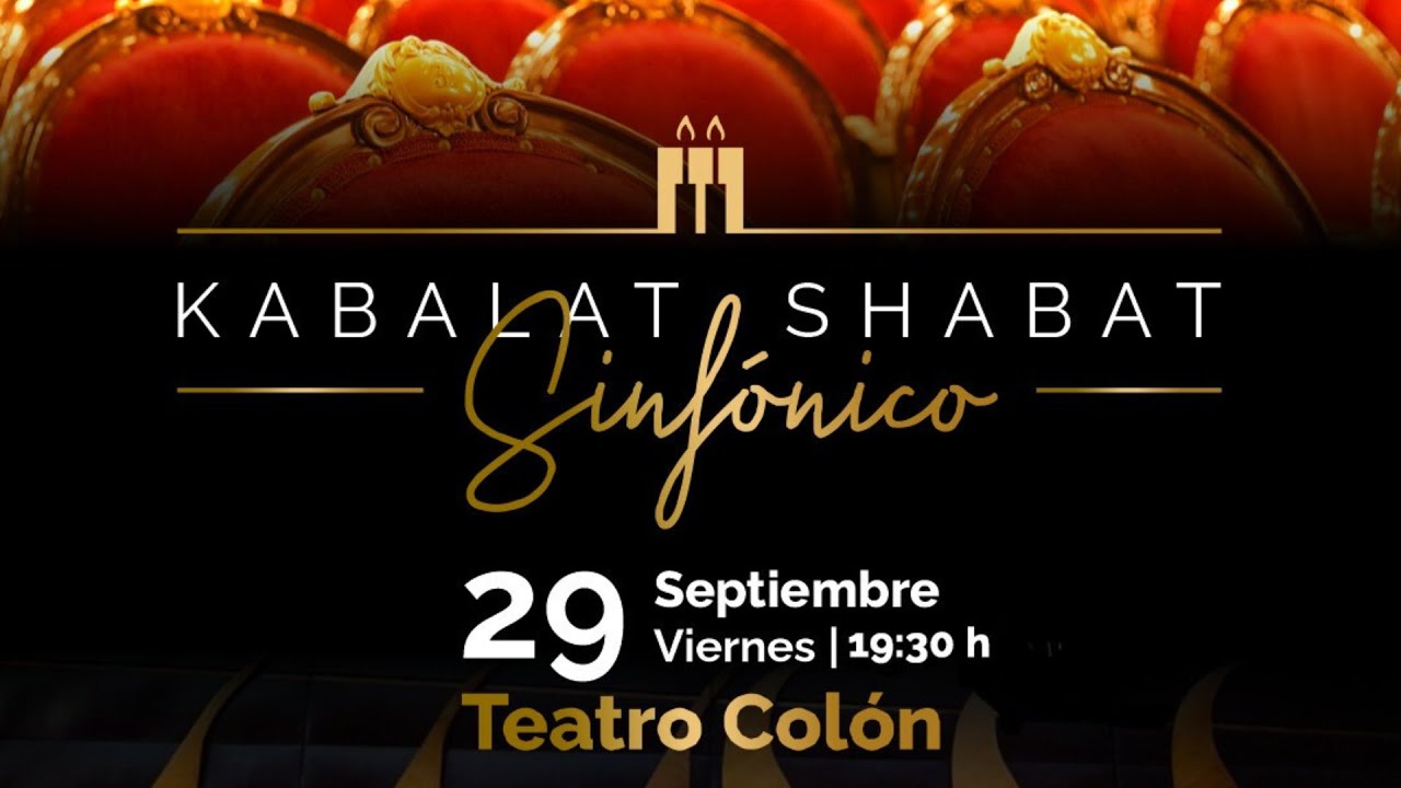 Kabalat Shabat Sinfonico | Teatro Colón