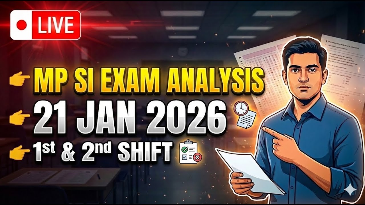 MP SI Exam Analysis 21 Jan 2026 LIVE | 1st & 2nd Shift Paper Review |MPSI Today Analysis | Aakar IAS