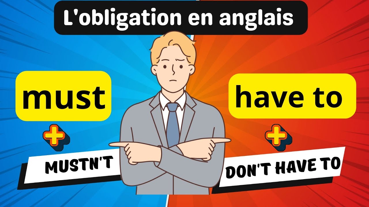 must et have to en anglais : apprendre la différence entre must et have to