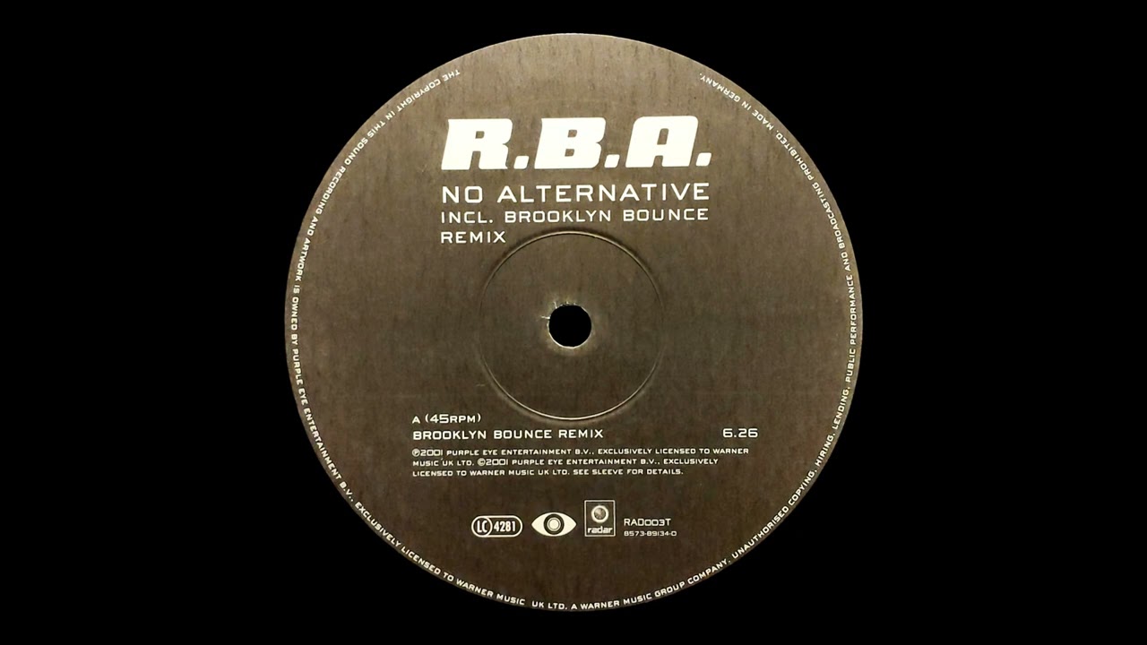 R.B.A. – No Alternative (Brooklyn Bounce Remix) [HQ]