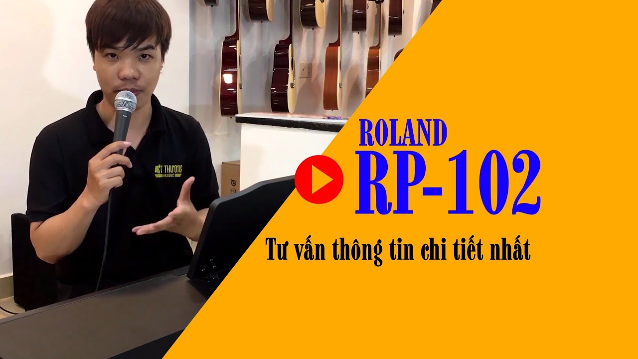 Tư vấn chi tiết nhất về đàn piano điện roland rp102 | HẾT HÀNG và NGƯNG SẢN XUẤT
