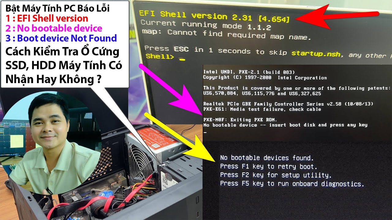 Máy Tính PC Lỗi EFI Shell Version & No Bootable Device Kèm Cách Kiểm Tra Ổ Cứng Có Nhận Hay Không ?