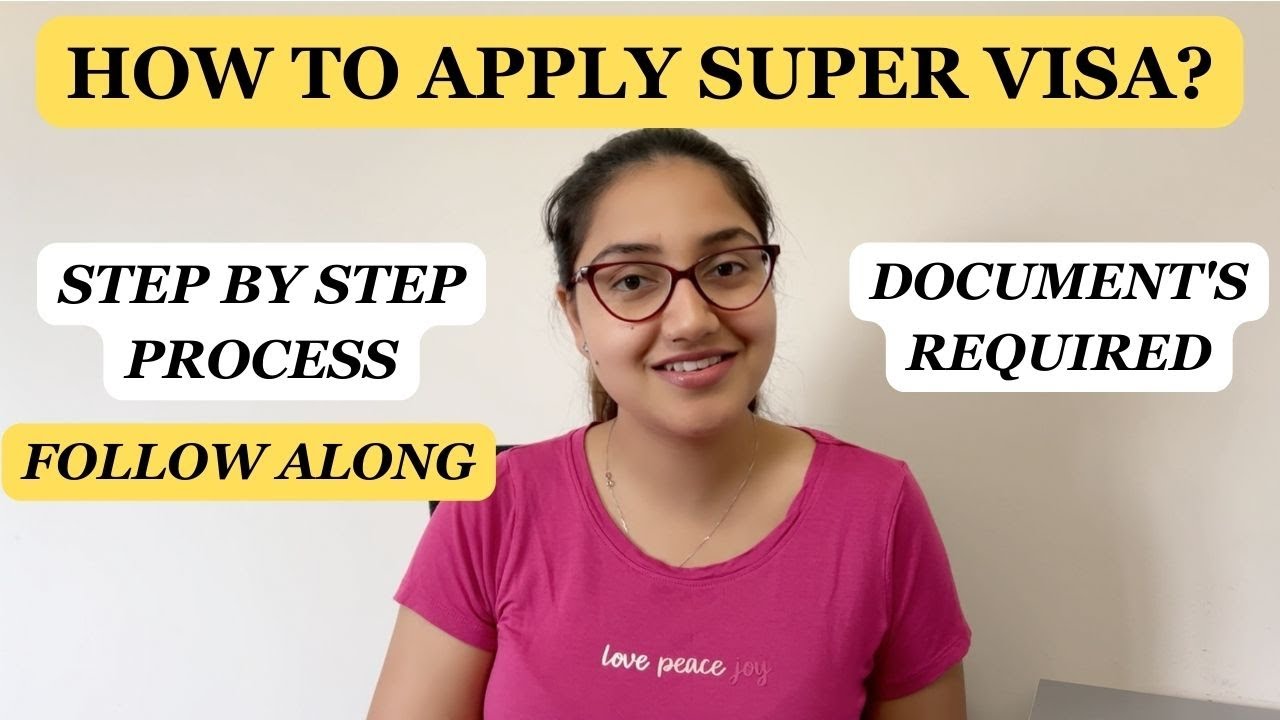 How to apply for Super Visa for Parents and Grandparents| Step By Step follow along|Detailed process
