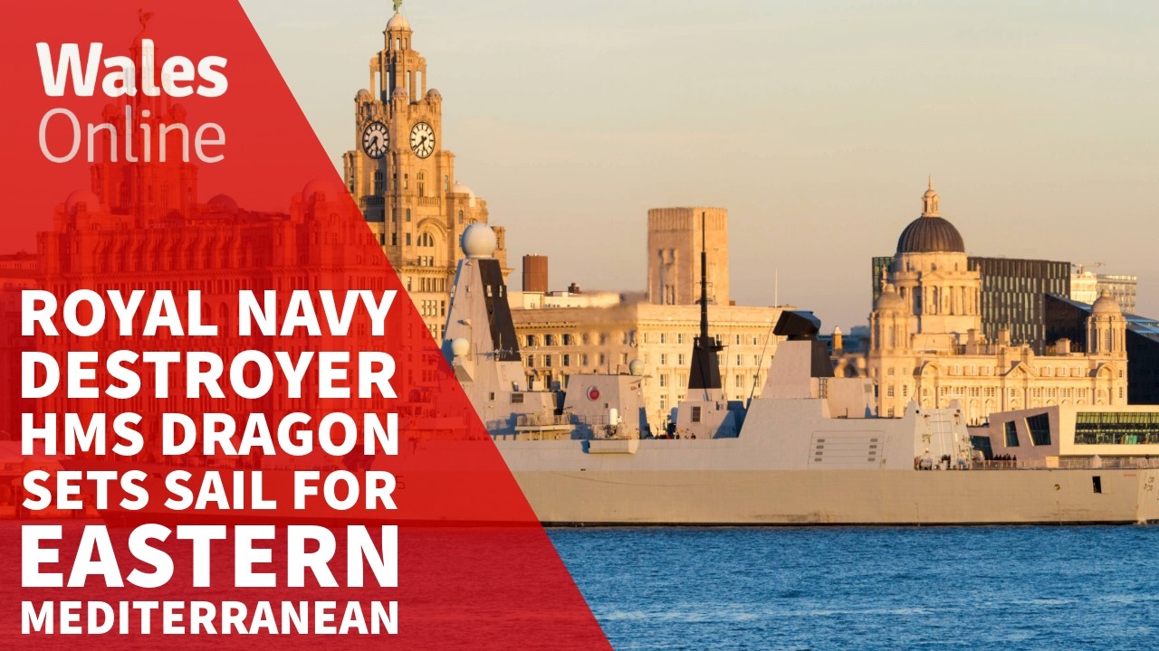 Royal Navy destroyer HMS Dragon sets sail for eastern Mediterranean