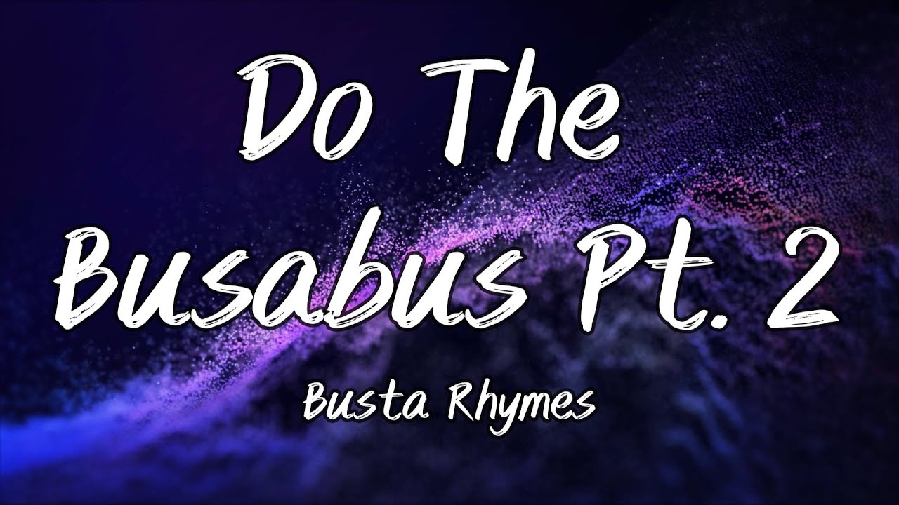 Busta Rhymes - Do The Busabus Pt. 2 (Instrumental)
