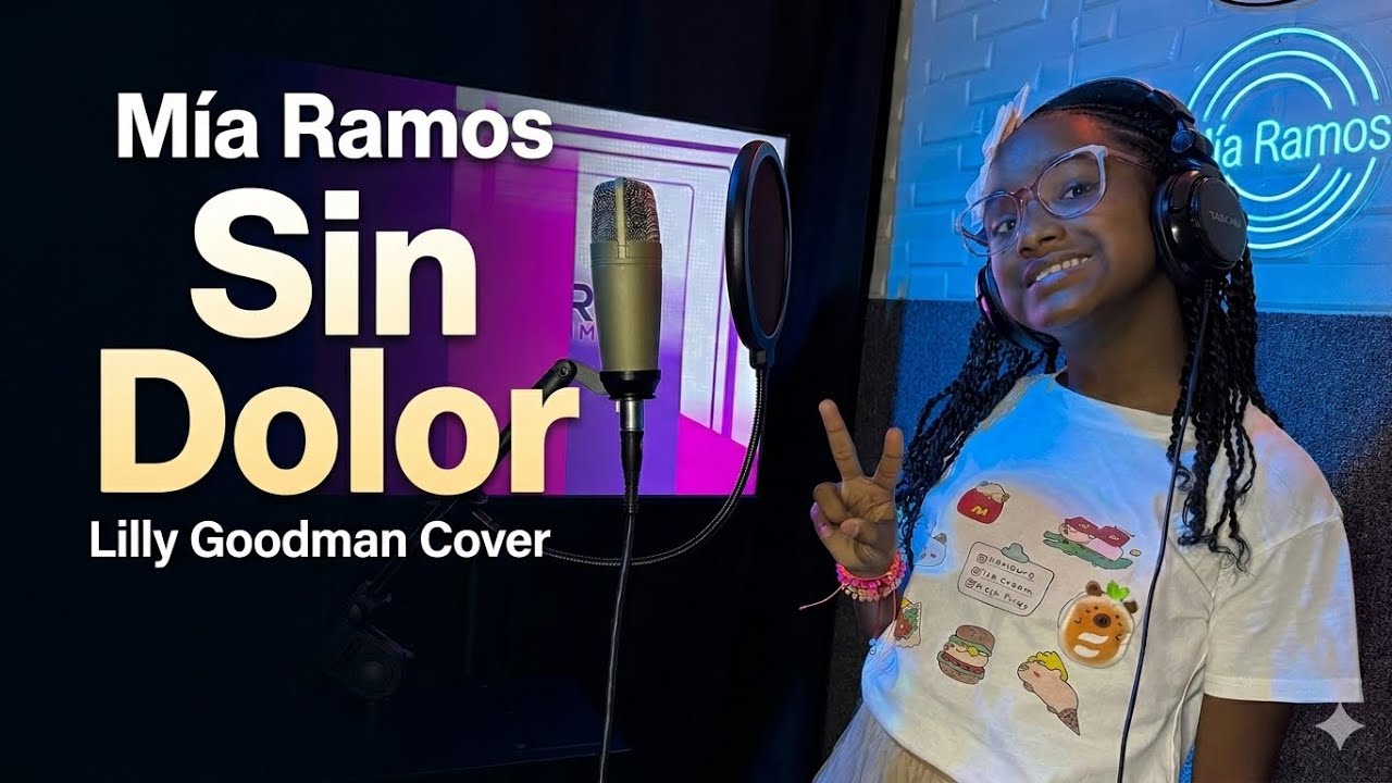 Mía Ramos - Sin Dolor  Lilly Goodman Cover