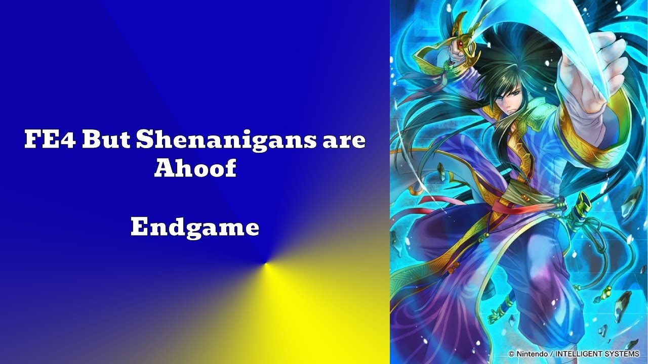 FE4 But Shenanigans are Ahoof - Endgame, Turncounts and Unit Records