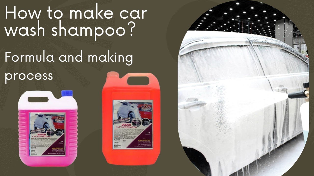 low cost car wash shampoo making formula|how to make car wash shampoo?|mfgdemy.com