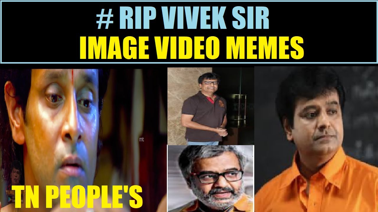 Rip vivek sir image memes /#ripvivek /#vivek /#ripviveksir