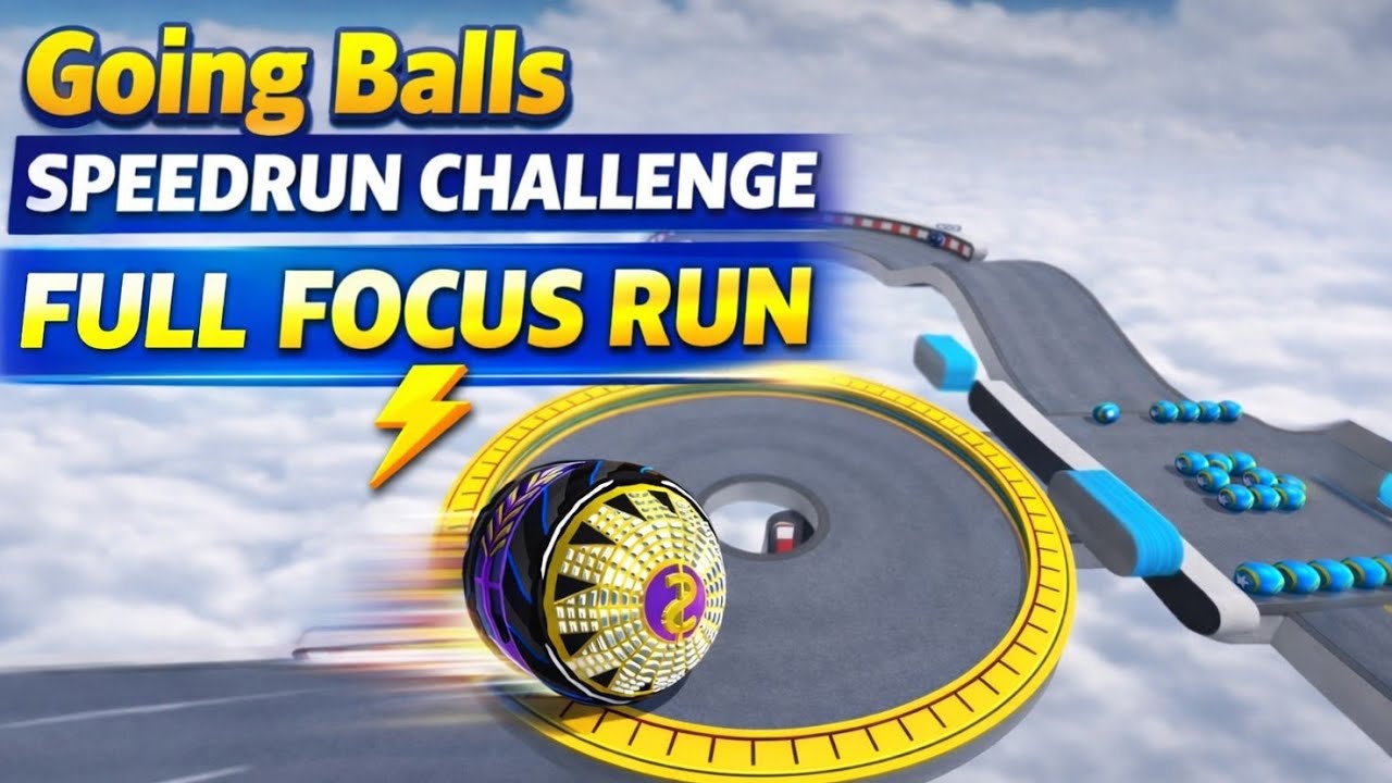 Going Balls Speedrun Challenge | Full Focus Run