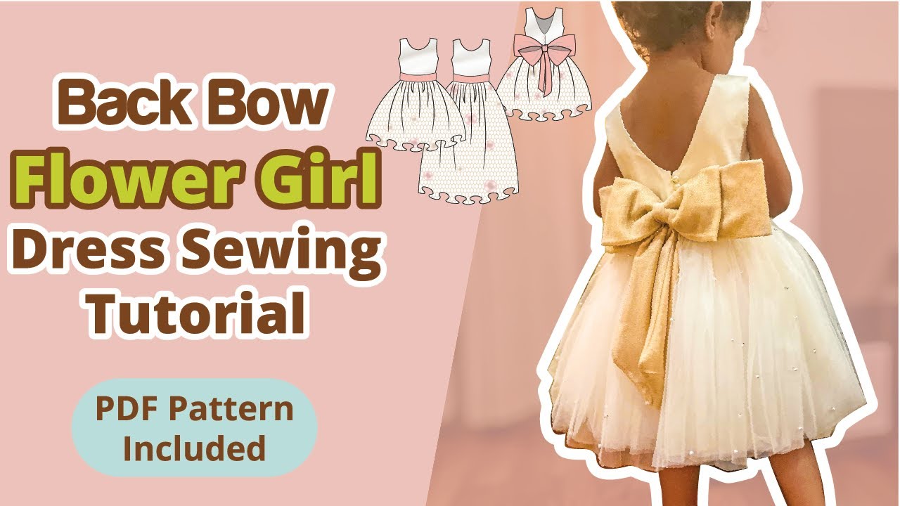 Easy Flower Girl Dress Kids Sewing Tutorial Step By Step Guide | Bridesmaid Back Bow Tulle Gown DIY